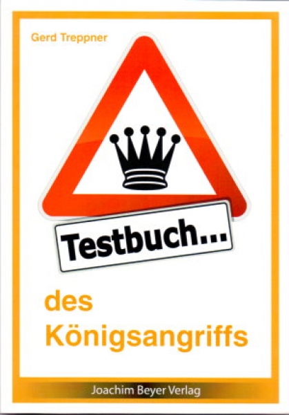 Treppner, Testbuch des Königsangriffs